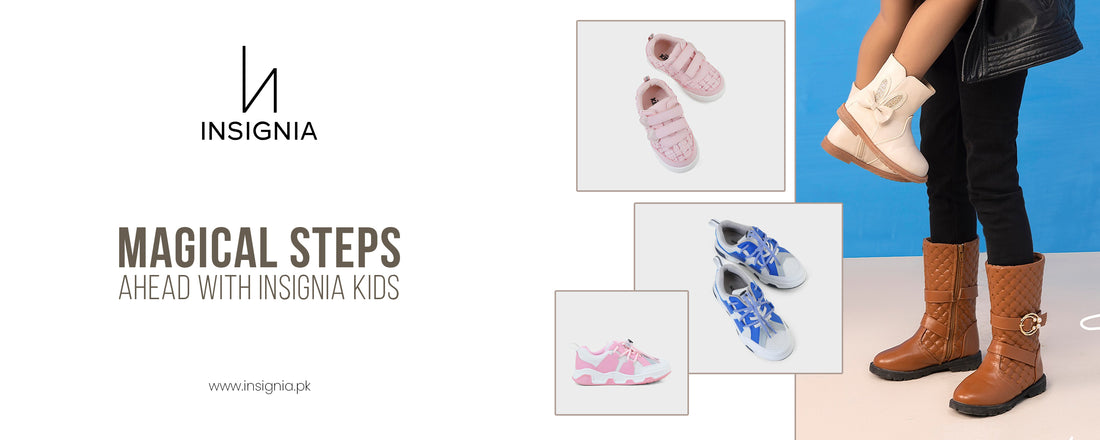 Magical Steps Ahead with Insignia Kids