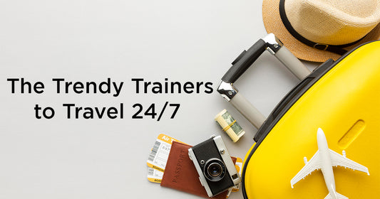 The Trendy Trainers to Travel 24/7 | Winter Sale Up To 50% Off